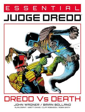 Essential Judge Dredd: Dredd Vs. Death de John Wagner