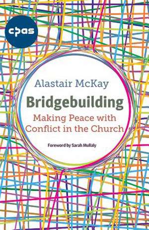 Bridgebuilding de Alastair McKay