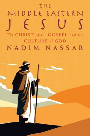 The Middle Eastern Jesus de Nadim Nassar