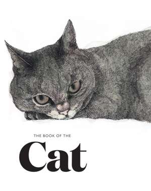 The Book of the Cat de Angus Hyland