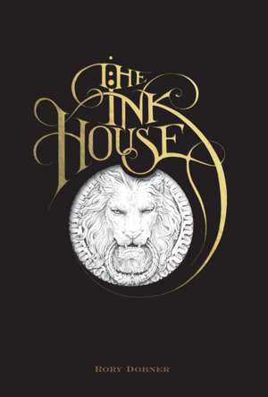 The Ink House de Rory Dobner