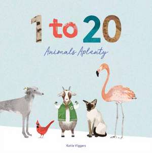 1 to 20 Animals Aplenty de Katie Viggers