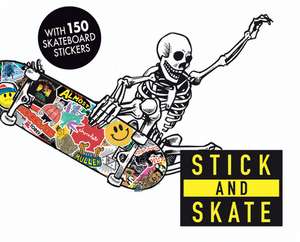 Stick and Skate de Stickerbomb