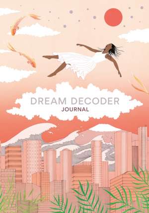 Dream Decoder Journal de Theresa Cheung