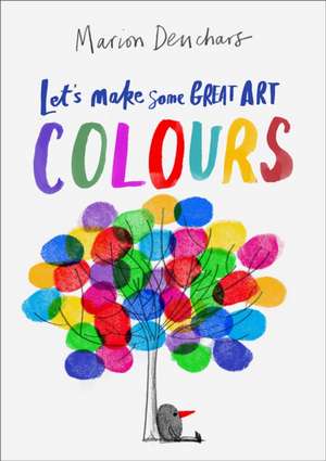 Let's Make Some Great Art: Colours de Marion Deuchars