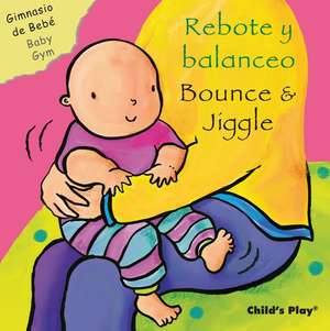 Rebote Y Balanceo/Bounce & Jiggle de Sanja Rescek