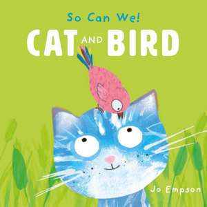 Cat and Bird de Jo Empson