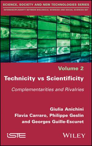 Technicity Vs Scientificity de Giulia Anichini