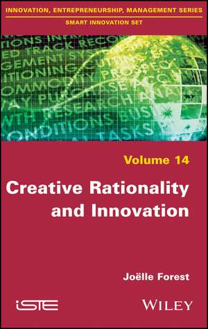 Creative Rationality and Innovation de J Forest