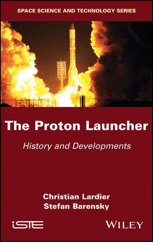 The Proton Launcher – History and Developments de Lardier