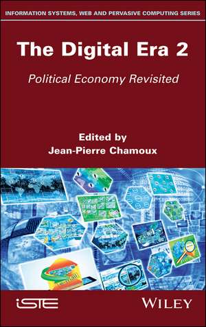 The Digital Era 2 – Disruptive Economics de JP Chamoux