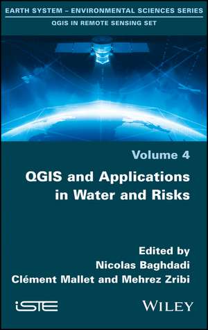 QGIS and Applications in Water and Risks de N Baghdadi