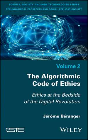The Algorithmic Code of Ethics de Jerome Beranger