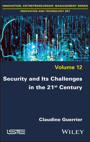 Security and its Challenges in the 21st Century de C Guerrier