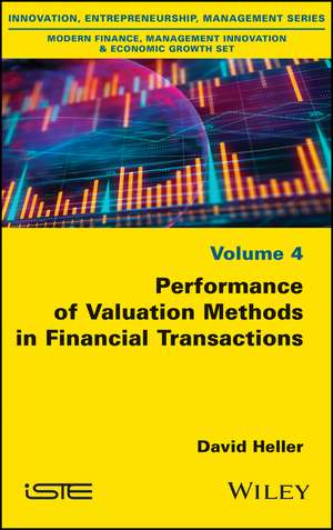 Performance of Valuation Methods in Financial Transactions de D. Heller