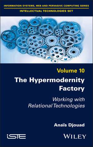 The Hypermodernity Factory de Anais Djouad