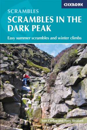 Scrambles in the Dark Peak de Terry Sleaford