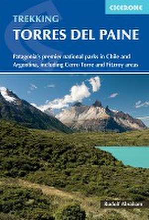 Trekking in Torres del Paine de Rudolf Abraham