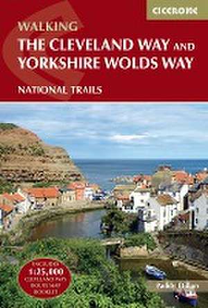 The Cleveland Way and the Yorkshire Wolds Way de Paddy Dillon