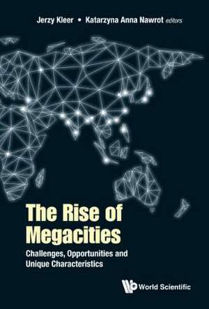 RISE OF MEGACITIES, THE de Jerzy Kleer & Katarzyna Ann Nawrot