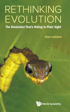 Rethinking Evolution de Gene Levinson