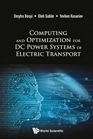 Computing and Optimization for DC Power Systems of Electric Transport de Dmytro Bosyi