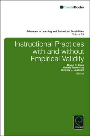 Instructional Practices with and without Empirical Validity de Bryan G. Cook