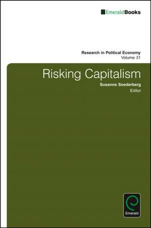 Risking Capitalism de Paul Zarembka