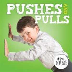 Pushes and Pulls de Steffi Cavell-Clarke