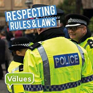 Respecting Rules & Laws de Steffi Cavell-Clarke