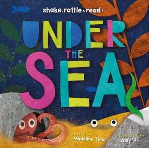 Under the Sea de Madeline Tyler