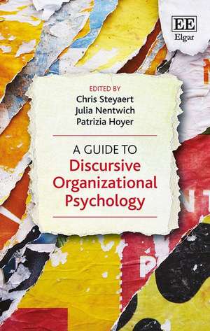 A Guide to Discursive Organizational Psychology de Chris Steyaert