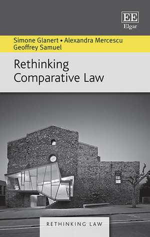 Rethinking Comparative Law de Simone Glanert