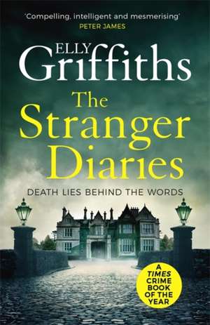 The Stranger Diaries de Elly Griffiths