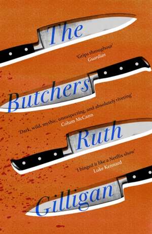 The Butchers de Ruth Gilligan