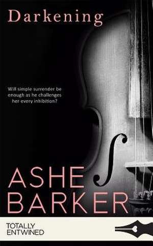 Darkening de Ashe Barker