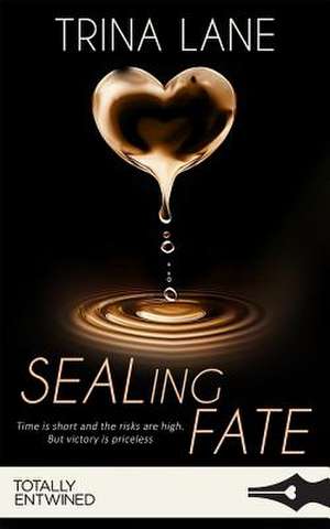 Sealing Fate de Trina Lane