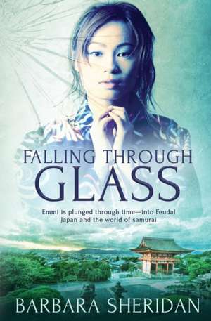 Falling Through Glass de Barbara Sheridan