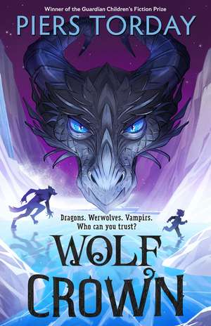 Midnight Treasure: Wolf Crown: Get lost in a world of werwolves and vampirs, from an award-winning author de Piers Torday