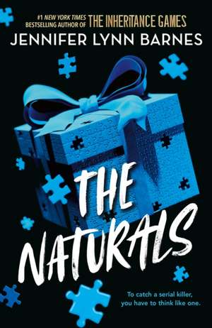 The Naturals: The Naturals de Jennifer Lynn Barnes