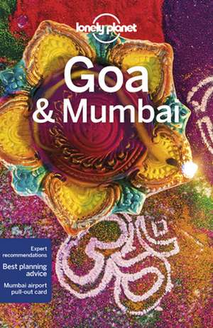 Lonely Planet Goa & Mumbai de Paul Harding