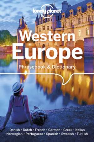 Lonely Planet Western Europe Phrasebook & Dictionary de Lonely Planet