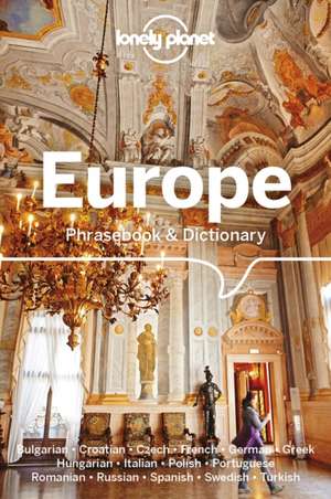 Lonely Planet Europe Phrasebook & Dictionary de Lonely Planet