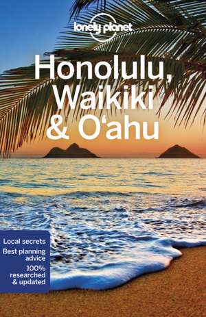 Lonely Planet Honolulu Waikiki & Oahu de Craig Mclachlan