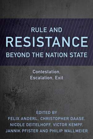 Rule and Resistance Beyond the Nation State