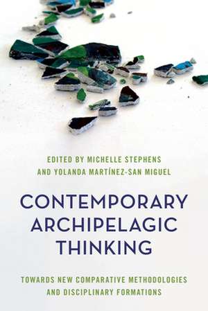 CONTEMPORARY ARCHIPELAGIC THINKING