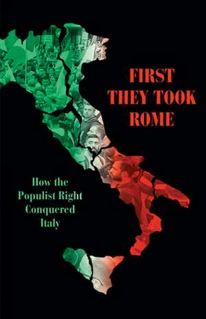 First They Took Rome de David Broder