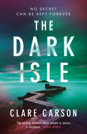 The Dark Isle de Clare Carson