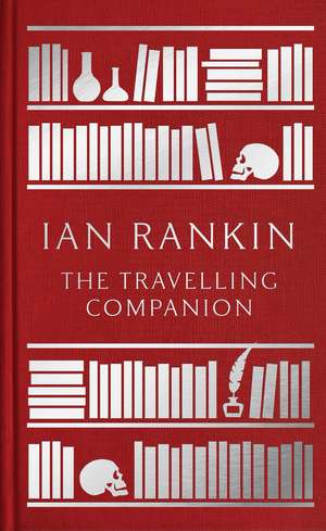 The Travelling Companion de Ian Rankin