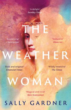 The Weather Woman de Sally Gardner